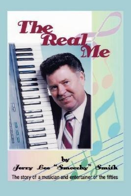 The Real Me(English, Paperback, Smith Jerry Lee)