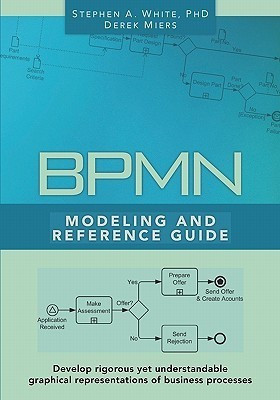 BPMN Modeling and Reference Guide  - Understanding and Using Bpmn(English, Paperback, White Stephen A.)