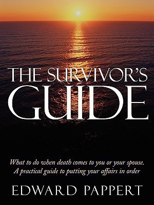 The Survivor's Guide(English, Paperback, Pappert Edward)