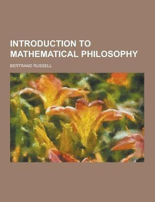 Introduction to Mathematical Philosophy(English, Paperback, Russell Bertrand)