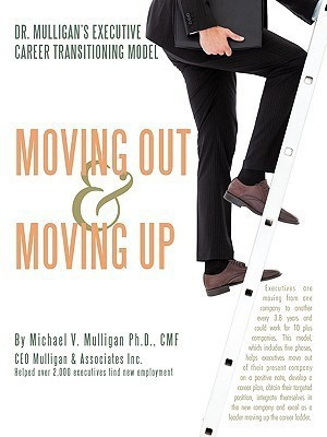 Mulligan's Executive Career Transitioning Model(English, Paperback, Michael V Mulligan Ph D Cmf)