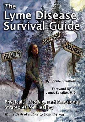 The Lyme Disease Survival Guide(English, Paperback, Strasheim Connie)
