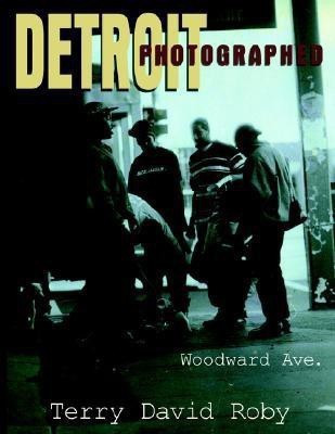 DETROIT Photographed(English, Paperback, Roby Terry David)