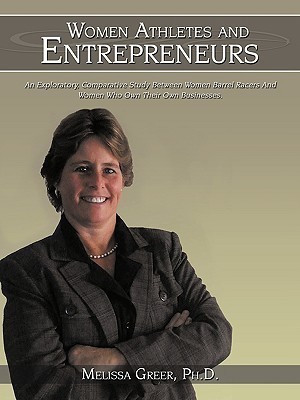 Women Athletes and Entrepreneurs(English, Paperback, Greer Ph.D. Melissa L.)
