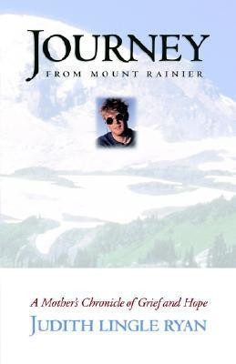 Journey from Mount Rainier(English, Paperback, Ryan Judith Lingle)