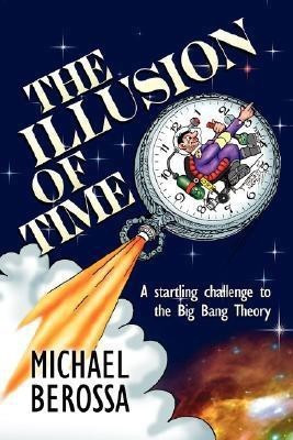 The Illusion of Time(English, Paperback, Berossa Michael)