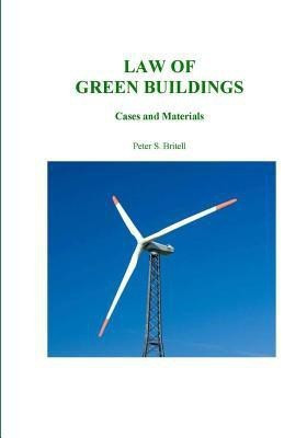 Law of Green Buildings(English, Paperback, Britell Peter S)
