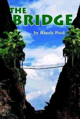 The Bridge(English, Paperback, Pool Randy)