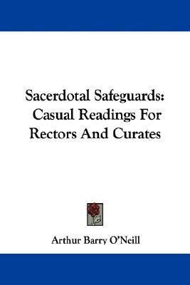 Sacerdotal Safeguards(English, Paperback, O'Neill Arthur Barry)