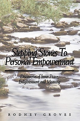 Stepping Stones To Personal Empowerment(English, Paperback, Groves Rodney)