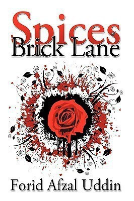 Spices of Brick Lane(English, Paperback, Uddin Forid Afzal)