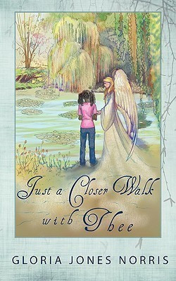 Just a Closer Walk with Thee(English, Paperback, Norris Dr. Gloria)