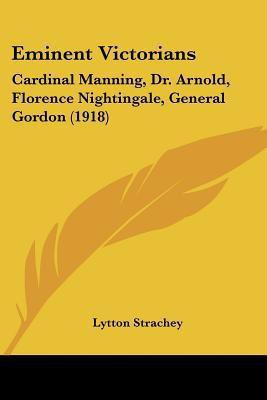 Eminent Victorians(English, Paperback, Strachey Lytton)