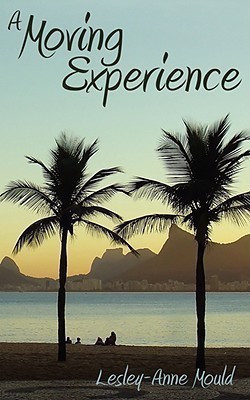 A Moving Experience(English, Paperback, Mould Lesley-Anne)