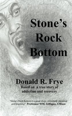 Stone's Rock Bottom(English, Paperback, Frye Donald Ramon)