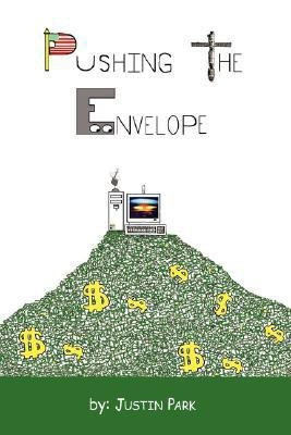 Pushing The Envelope(English, Hardcover, Park Justin,)