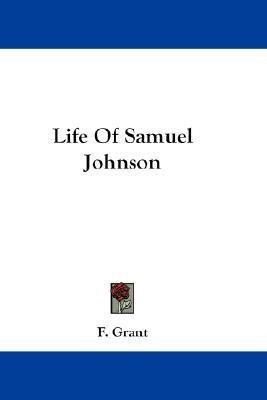 Life Of Samuel Johnson(English, Paperback, Grant F)