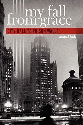 My Fall from Grace(English, Hardcover, Laski James J.)