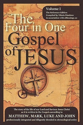 The Four in One Gospel of Jesus(English, Paperback, Dimitrov Nikola)