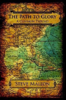 The Path to Glory(English, Paperback, Mallon Steve)