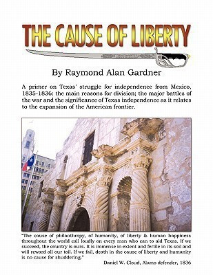 The Cause of Liberty(English, Paperback, Gardner Raymond)