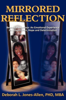 Mirrored Reflection(English, Paperback, Jones-Allen Deborah L)