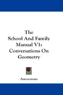 The School And Family Manual V1(English, Paperback, Anonymous)