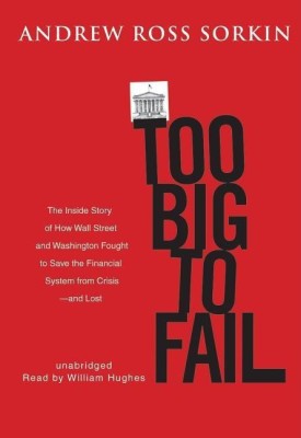 Too Big to Fail(English, Mixed media product, Sorkin Andrew Ross)