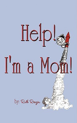 Help I'm a Mom(English, Paperback, Reazin Ruth)