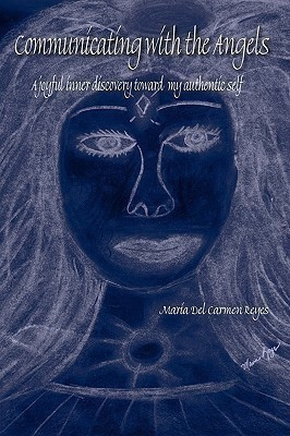 Communicating with the Angels(English, Paperback, Del Carmen Reyes Maria)