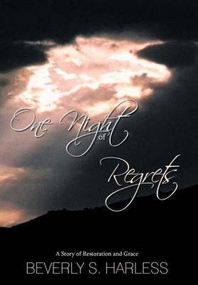 One Night of Regrets(English, Hardcover, Harless Beverly S.)
