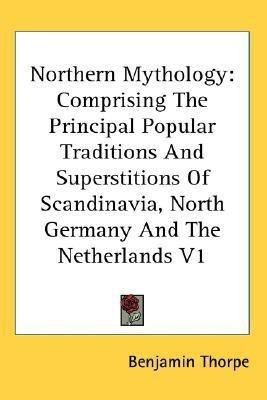Northern Mythology(English, Paperback, unknown)