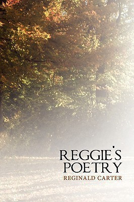 Reggie's Poetry(English, Paperback, Carter Reginald)