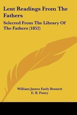 Lent Readings From The Fathers(English, Paperback, unknown)