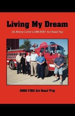 Living My Dream(English, Paperback, Carter Harry)