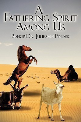 A Fathering Spirit Among Us(English, Paperback, Pinder Bishop-Dr. Julieann)