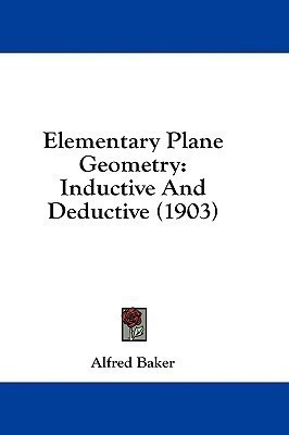 Elementary Plane Geometry(English, Paperback, Baker Alfred)