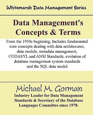 Data Management's Concepts & Terms(English, Paperback, Gorman Michael M)