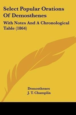 Select Popular Orations Of Demosthenes(English, Paperback, Demosthenes)