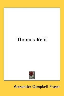 Thomas Reid(English, Paperback, Fraser Alexander Campbell)