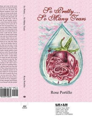 So Pretty... So Many Tears(English, Paperback, Portillo Rose)