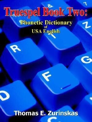 Truespel Book Two(English, Paperback, Zurinskas Thomas E.)