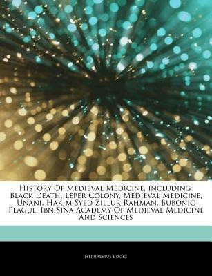 Articles on History of Medieval Medicine, Including(English, Paperback, Hephaestus Books Hephaestus)