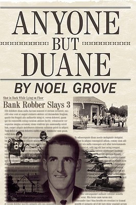 Anyone But Duane(English, Paperback, Grove Noel)