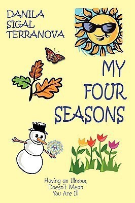 My Four Seasons(English, Hardcover, Sigal Terranova Danila)