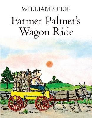 Farmer Palmer's Wagon Ride(English, Paperback, Steig William)