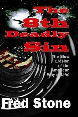 The Eighth Deadly Sin(English, Paperback, Stone Fred)