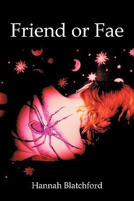 Friend or Fae(English, Paperback, Blatchford Hannah)