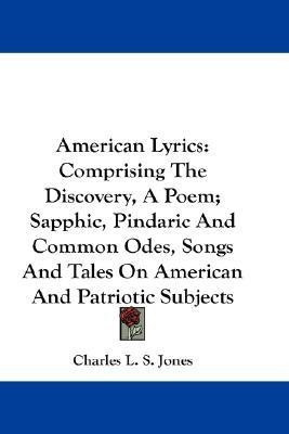 American Lyrics(English, Paperback, Jones Charles L S)