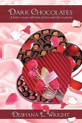 Dark Chocolates(English, Paperback, Wright Deshana L.)